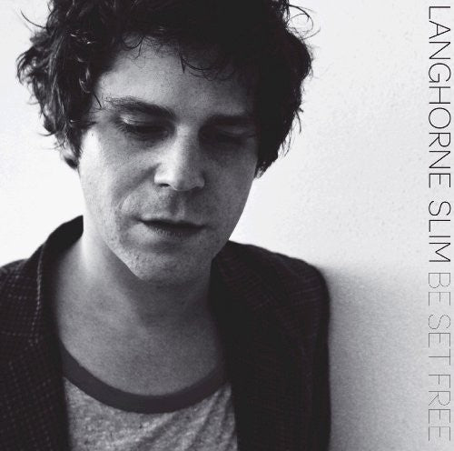 Langhorne Slim - Be Set Free LP