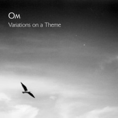 Om - Variations On A Theme CD