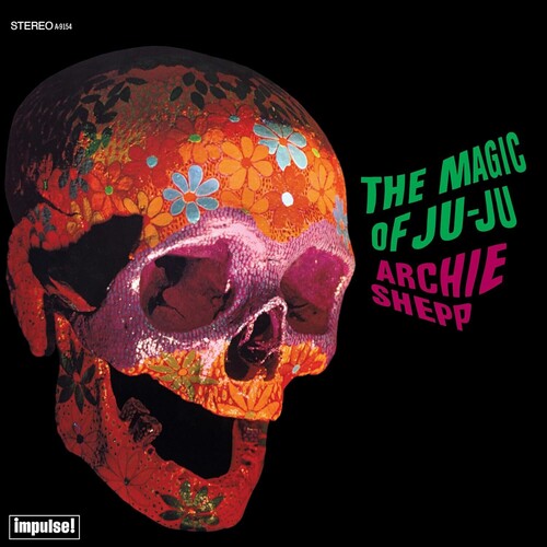Archie Schepp - Magic Of Ju-Ju LP (Verve By Request Series) (180 Gram Vinyl)