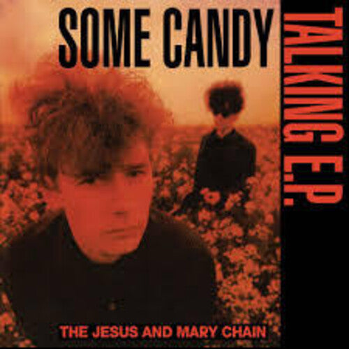 The Jesus & Mary Chain - Some Candy Talking LP (40th Anniversary - Limited Black & Red Colored Vinyl)
