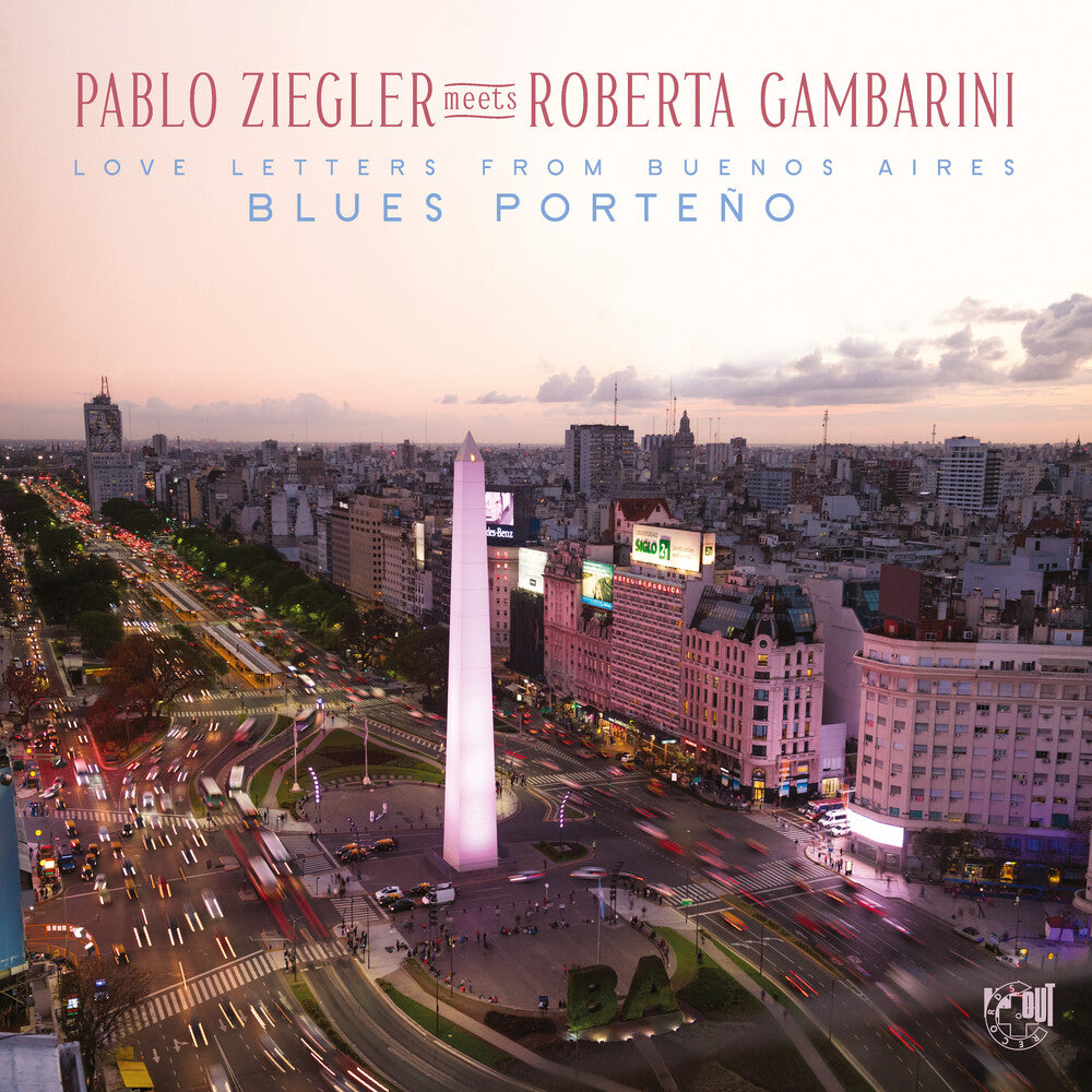 Pablo Ziegler / Gambarini,Roberta - Blues Porteno LP (Love Letters From Buenos Aires) (Preorder: Ships September 18, 2026)