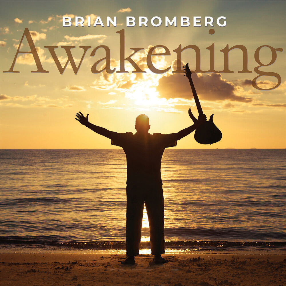 Brian Bromberg - Awakening CD (Preorder: Ships October 9, 2026)