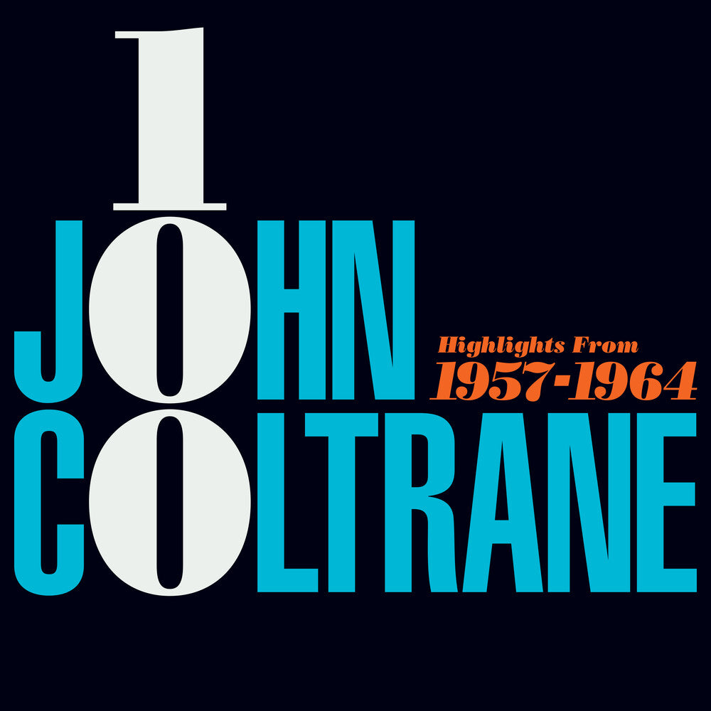 John Coltrane - John Coltrane 100: Highlights From 1957-1964 LP (180 Gram) (Preorder: Ships October 2, 2026)