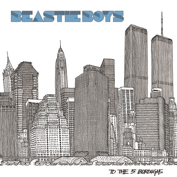 Beastie Boys - To the 5 Boroughs - (Vinyl LP)