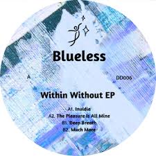 Blueless - Within Without - Vinyl 12" EP Record