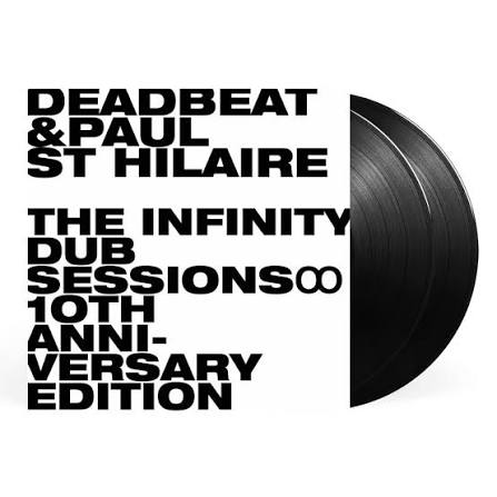Deadbeat & Paul St. Hilaire - The Infinity Dub Sessions - (Vinyl LP)