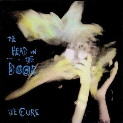 The Cure - The Head On The Door -