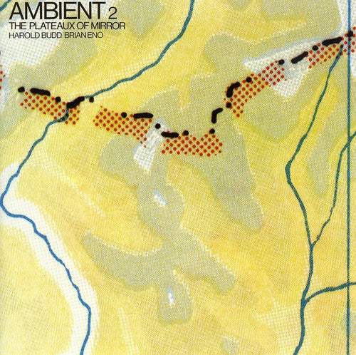 Harold Budd & Brian Eno - Ambient 2 / Plateaux of Mirror CD