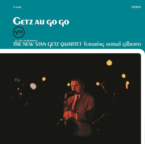 Stan Getz - Getz Au Go Go LP (Music On Vinyl, 180g, Audiophile)