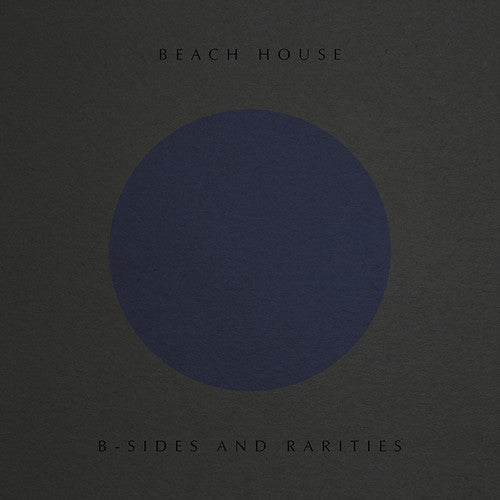 Beach House -  B-Sides And Rarities CD (Softpack)