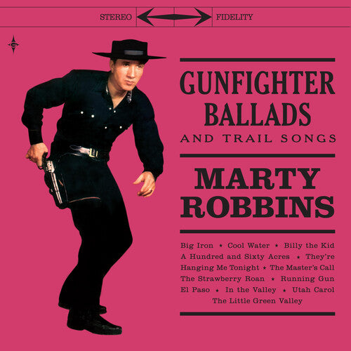 Marty Robbins - Gunfighter Ballads & Trail Songs LP (180 Gram Vinyl, Bonus 7" Vinyl)