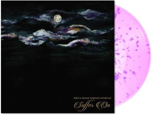 Wicca Phase Springs Eternal - Suffer On (Pink / Neon Purple Splatter Colored Vinyl)