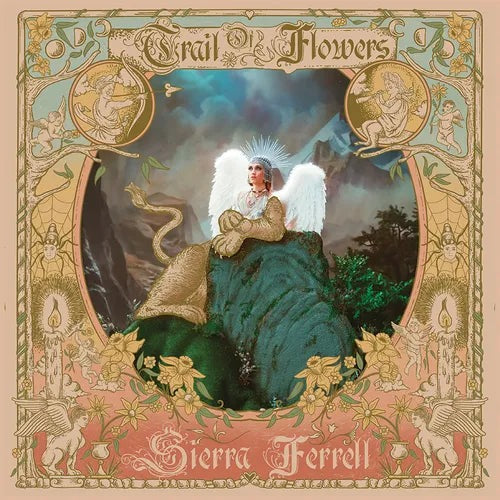 Sierra Ferrell - Trail Of Flowers LP