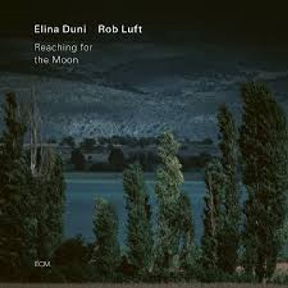 Elina Duni  / Luft,Rob - Reaching For The Moon CD