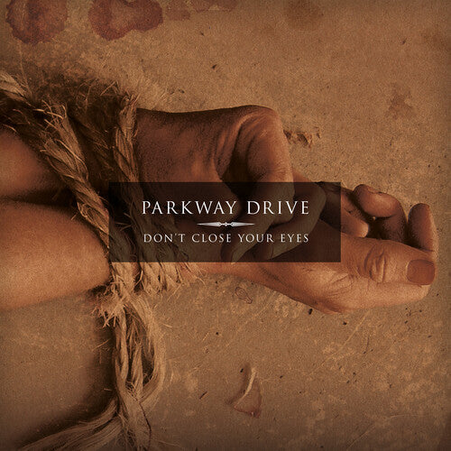 Parkway Drive - Don't Close Your Eyes LP (Clear & Black Smoke Colored Vinyl)