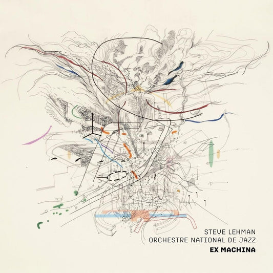 Steve Lehman  / Orchestre - Ex-Machina CD (Hol) (Preorder: Ships November 6, 2026)