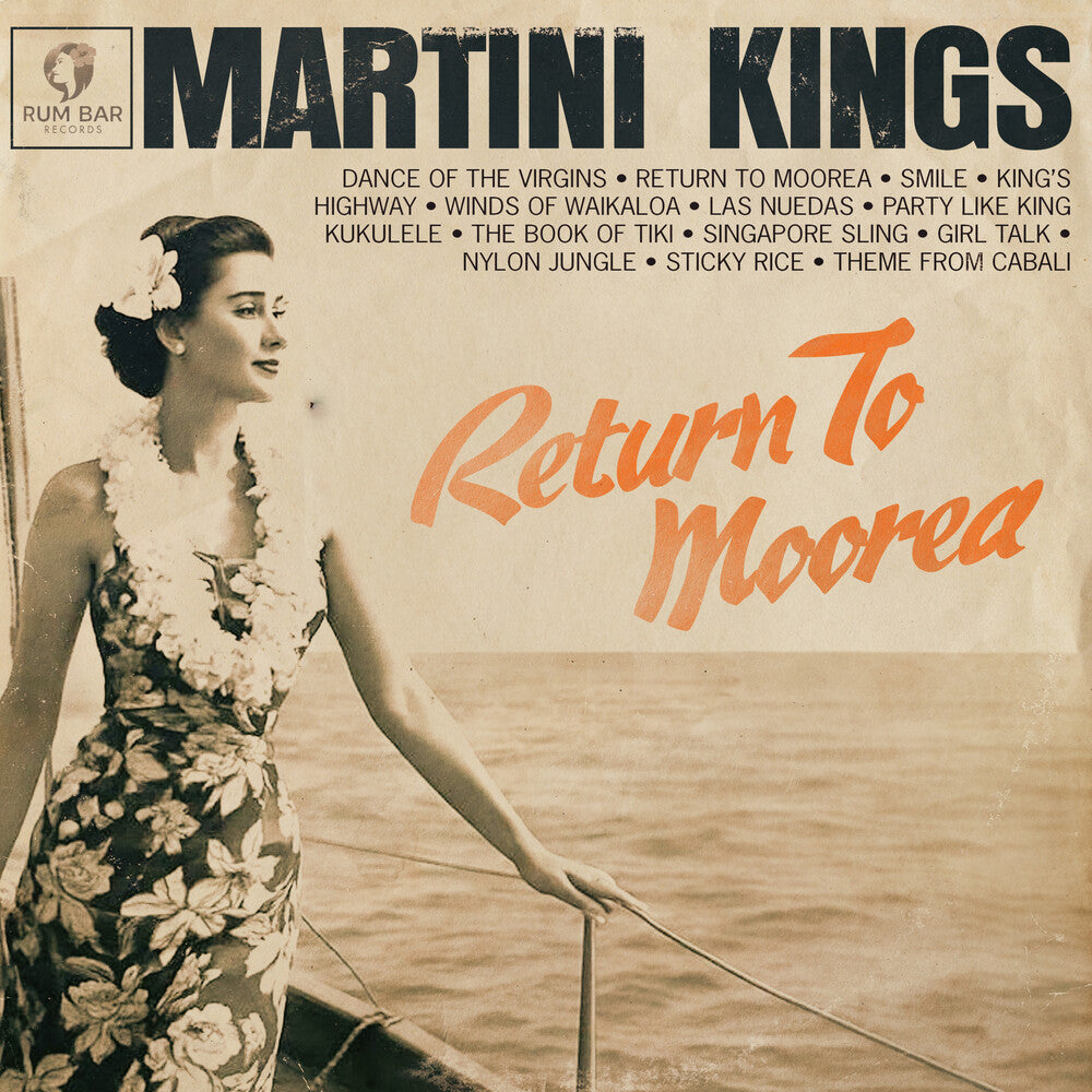 Martini Kings - Return To Moorea LP