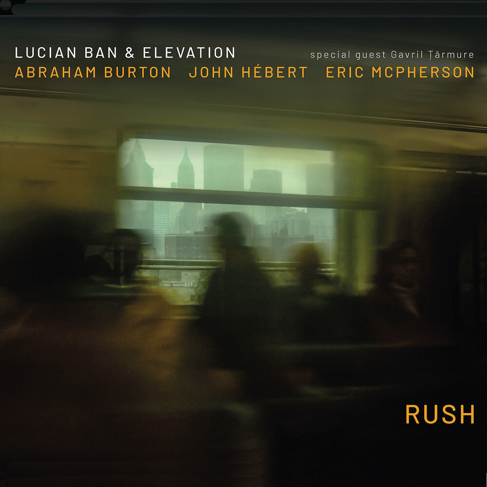 Lucian Ban  & Elevation - Rush CD (Preorder: Ships September 18, 2026)