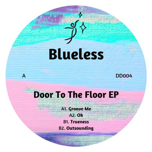 Blueless - Door To The Floor EP -12" Vinyl Record
