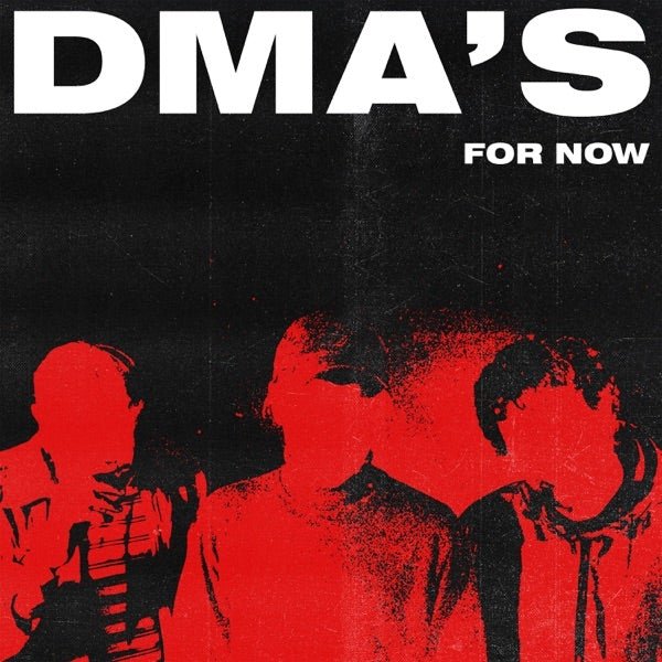 DMA's - For Now - (Vinyl LP)