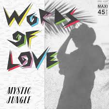 Mystic Jungle - Words of Love 12" Single (Italy)