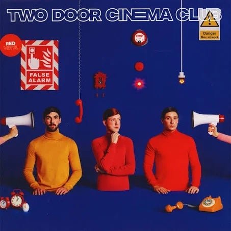 Two Door Cinema Club - False Alarm - (Vinyl LP)